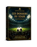 LES DOSSIERS DU STADE