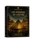 LES DOSSIERS DU LOUVRE